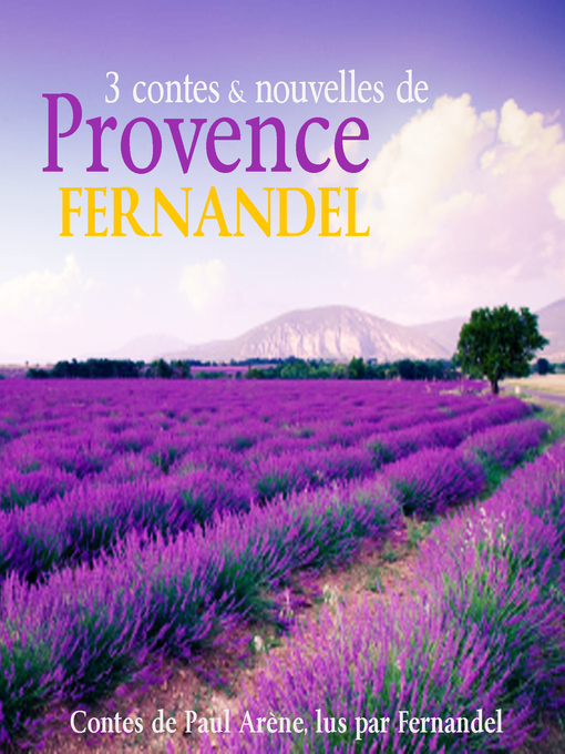 Title details for Contes et nouvelles de Provence by Fernandel - Available